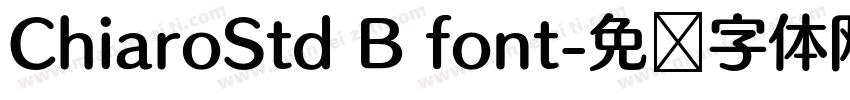 ChiaroStd B font字体转换